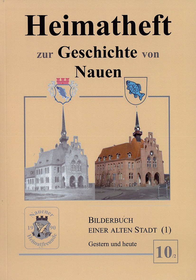 2021 Nauener Heimatheft Nr. 10, überarbeitet + ergänzt, 2. Auflage